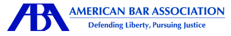American Bar Association: Defending Liberty, Pursuing Justice